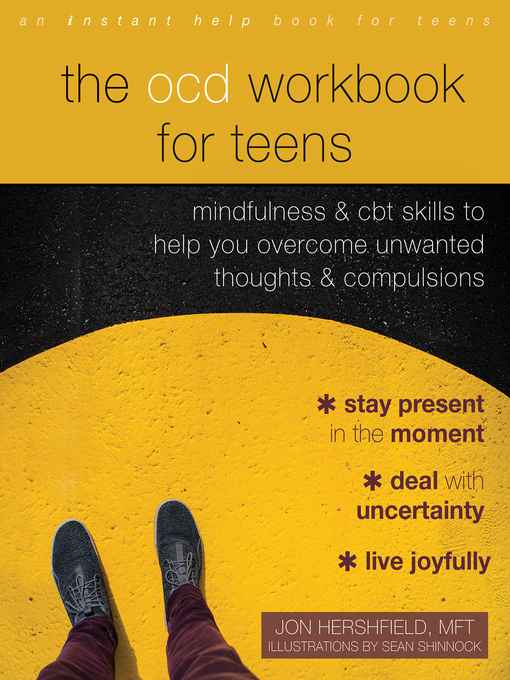 Title details for The OCD Workbook for Teens by Jon Hershfield - Available